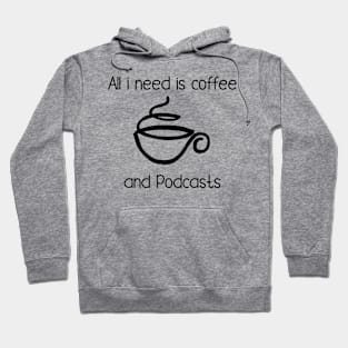 Coffee and Podcasts Hoodie